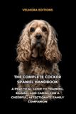 The Complete Cocker Spaniel Handbook