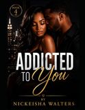 ADDICTED TO YOU