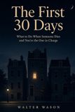 The Libri GmbH The First 30 Days-The First 30 Days Paperback
