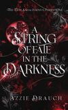 A Libri GmbH A String of Fate in the Darkness