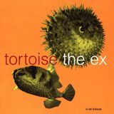 Konkurrent Tortoise + The Ex - In The Fishtank (CD)