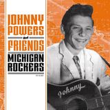 Sonic Rendezvous Johnny Powers & Friends - Michigan Rockers (7" Single) (Limited Edition)