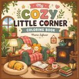 My Cozy Little Corner Coloring Book