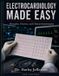 ELECTROCARDIOLOGY Independently Published Electrocardiology Made Easy Paperback