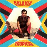 Galaxia Analog Africa Ranil Y Su Conjunto Tropical - Galaxia Tropical (LP)