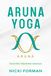Aruna Yoga Teacher Training Manual