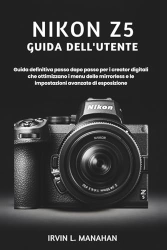 Nikon Z5 User Guide