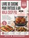 LIVRE Ninja Air Fryer Cookbook: Quick, Delicious, and Healthy Recipes for Breakfast, Lunch, and Dinner with the 6-in-1 Countertop Glass Air Fryer
