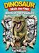 Dinosaur Seek and Find Book of 100 Puzzles: Search for 1,000 Hidden Objects in a Roaring Prehistoric Adventure