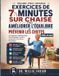 Exercices Libri GmbH Exercices De 7 Minutes Sur Chaise Pour Améliorer L'équilibre Et Prévenir Les Chutes Après 60 Ans
