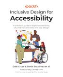 Inclusive Packt Publishing Inclusive Design for Accessibility