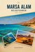 MARSA ALAM REISEFÜHRER 2026-2027: Tauchen, Strände, Wüstenabenteuer und das Beste an der südlichen Küste des Roten Meeres in Ägypten