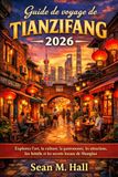Guide Shanghai Tianzifang Travel Guide 2026