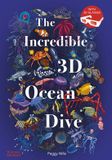 The Thames & Hudson Ltd The Incredible 3D Ocean Dive