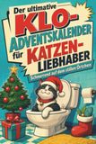 Der tiptop Der ultimative Klo-Adventskalender für Katzen-Liebhaber