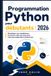 Programmation Independently Published Programmation Python pour débutants 2026