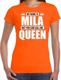 Bellatio Decorations Shoppartners Bv Naam cadeau t-shirt - my name is Mila - but you can call me Queen - oranje - dames - koningsdag - verjaardag - sport L