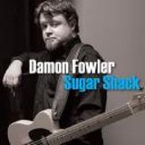 Suburban Damon Fowler Sugar Shack