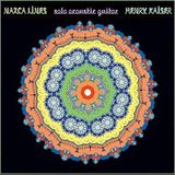 Nazca Henry Kaiser Nazca Lines: Solo Acoustic Guitar (CD)
