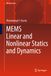 MEMS Linear and Nonlinear Statics and Dynamics: 20