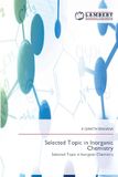 Selected Topic in Inorganic Chemistry