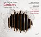 PIAS Nederland Glossa Judith Van Wanroij, Chantal Santon Jeffery, Cyrille Dubois - Dardanus: Tragédie Lyrique. Paris, 1744 (3 CD)