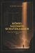 König Salomos Schatzkammer: Roman einer Expedition in das unentdeckte Afrika