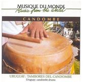 Sonic Rendezvous Buda Musique Various Artists - Candombe - Uruguay: Tambores Del Candombe (CD)
