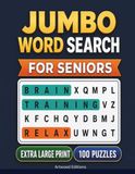 Jumbo Word Search for Seniors: 100 Extra Large Print Puzzles | Relaxation & Brain Training