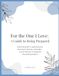 For the One I Love: A Guide to Being Prepared