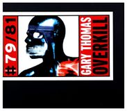 Gary Thomas - Overkill