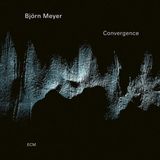 Convergence Björn Meyer - Convergence (CD)