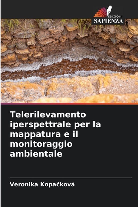Telerilevamento OmniScriptum SRL Telerilevamento iperspettrale per la mappatura e il monitoraggio ambientale