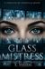 The Glass Mistress