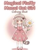 Magical Fluffy Manul Cat Girl Coloring Book: Fluffy Mountain Days