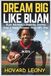 DREAM BIJAN DREAM BIG LIKE BIJAN: Bijan Robinson 's Inspiring Journey from a Young Dreamer to an NFL Star-A Kids' Biography for Ages 9–15