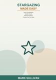 Stargazing Libri GmbH Stargazing and Backyard Astronomy Made Easy
