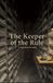 The Keeper of the Rule: A Sorethel Novella