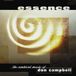 Sonic Rendezvous Don Campbell - Essence (CD)