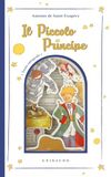 Il Piccolo Principe. Ediz. integrale