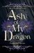 Ash Libri GmbH The Wyrmhorne Saga- Ash of My Dragon Paperback