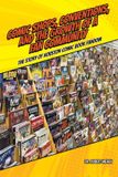 Comic RGJ Press Comic Shops, Conventions, and the Growth of a Fan Community Paperback