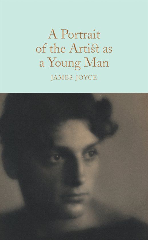 A Portrait of the Artist as a Young Man - Hardcover - James Joyce
