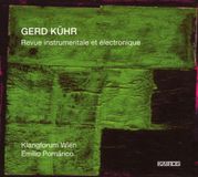 Music&Words Iem-Graz, Klangforum Wien, Emilio Pomarico - Kuehr: Revue Instrumentale Et Electronique (CD)