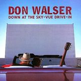 Down Sky-Vue Drive-In Down at the Sky-Vue Drive-In