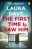 The Penguin Random House Ireland Limited The First Time I Saw Him Paperback