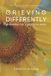 Grieving Libri GmbH Grieving Differently: Queering the Stages of Grief Paperback