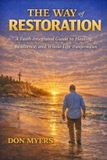 The Libri GmbH The Way Series: Mentoring, Restoration, and Mission in the Local Church-The Way to Restoration
