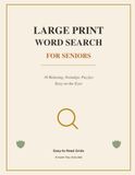 Large Print Word Search for Seniors: 30 Relaxing, Nostalgic Puzzles