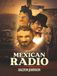 Mexican Radio